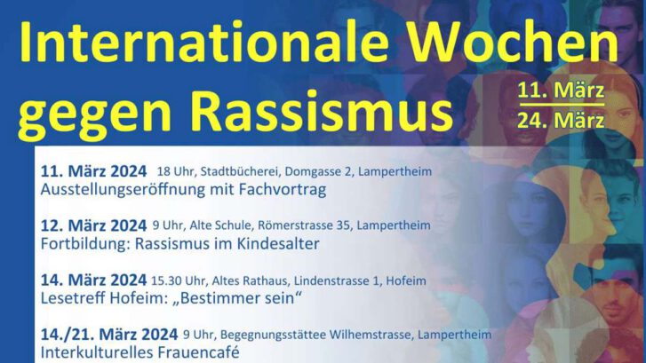 Plakat (Bildauschnitt) "Internationale Wochen gegen Rassismus" mit Veranstaltungshinweisen und Terminen. 11.03. - 24.03.2024 in Lampertheim.
